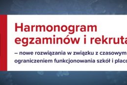 https://www.gov.pl/web/edukacja/harmonogram-egzaminow-i-rekrutacji--nowe-rozwiazania